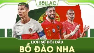 Lịch sử đối đầu Bồ Đào Nha – Thống kê 5 trận đối đầu gần đây