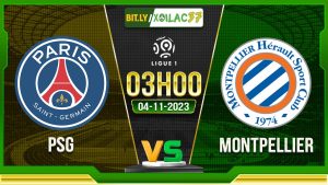 Soi kèo PSG vs Montpellier, 03h00 ngày 4/11/2023
